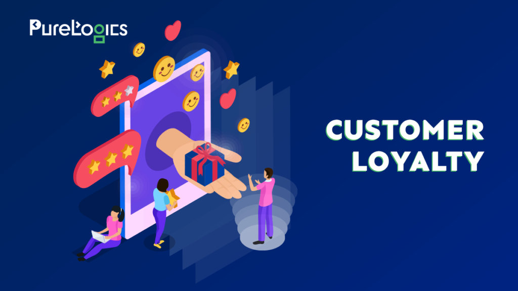 Customer Loyalty
