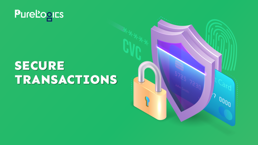 Secure Transaction