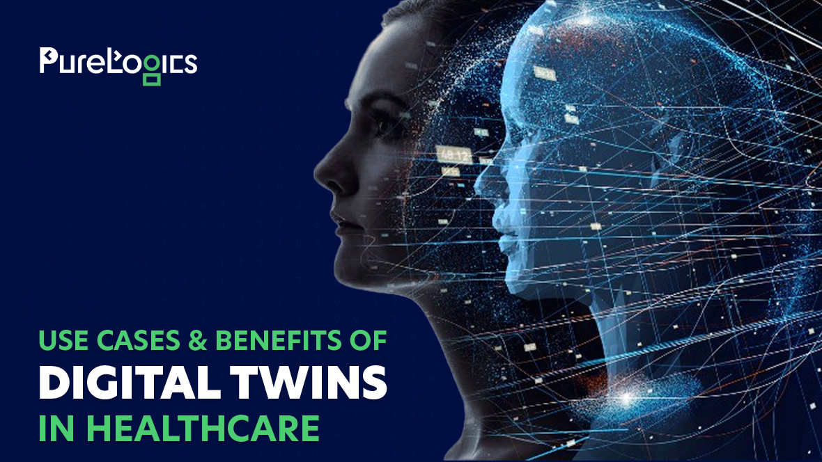 Digital Twins in Healthcare