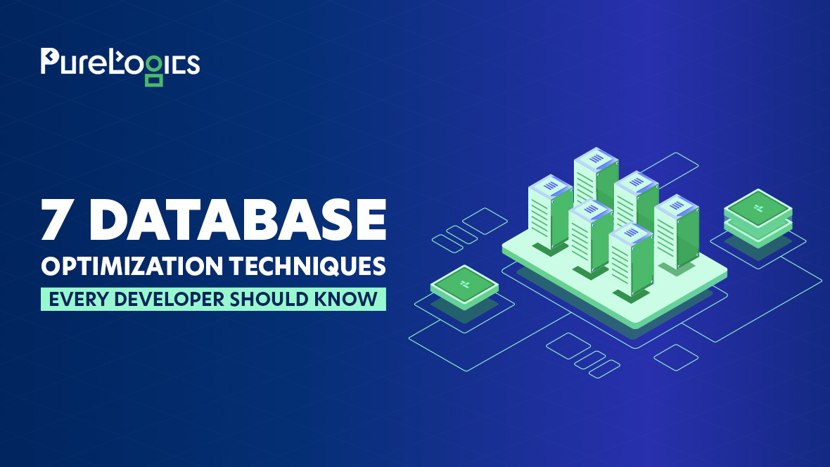 7 Database Optimization techniques